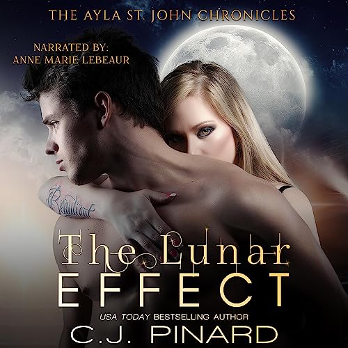 The Lunar Effect — Ayla St. John Chronicles audiobook cover